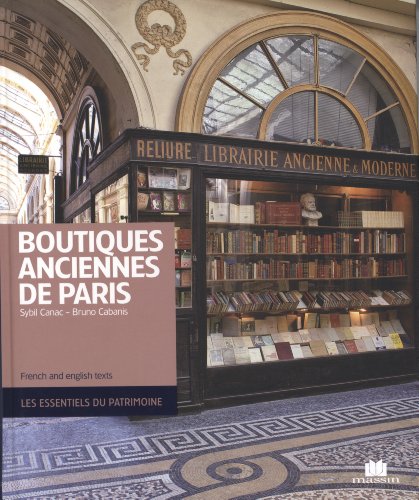 Boutiques anciennes de Paris Boutiques anciennes de Paris
