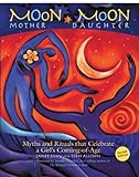 Image de Moon Mother, Moon Daughter (English Edition)