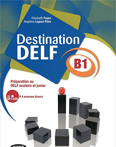Destination Delf B1 Livre (+CD): Livre B1 + CD: Vol 1