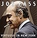 Produktbild Virtuoso In New York by Joe Pass (2004-10-04)
