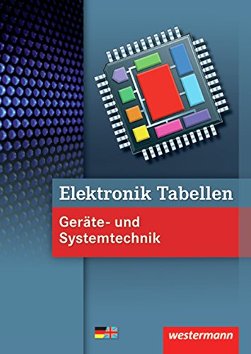 Download Elektronik Tabellen: Geräte- und Systemtechnik: Tabellenbuch Download Elektronik Tabellen: Geräte- und Systemtechnik: Tabellenbuch