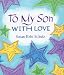 Blue Mountain Arts Little Keepsake Book, To My Son With Love by Susan Polis Schutz (KB223)