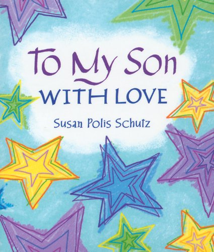 Blue Mountain Arts Little Keepsake Book, To My Son With Love by Susan Polis Schutz (KB223)