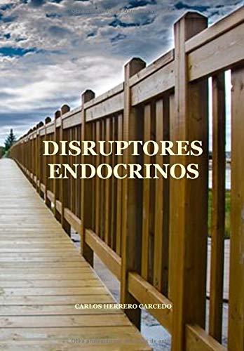DISRUPTORES ENDOCRINOS