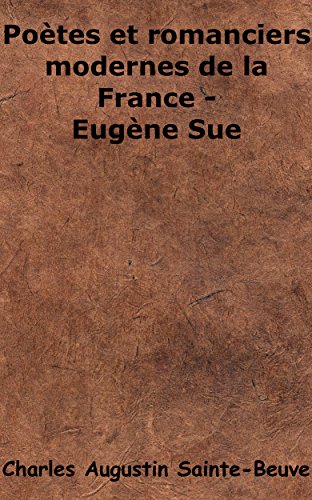Poètes et Romanciers modernes de la France Poètes et Romanciers modernes de la France