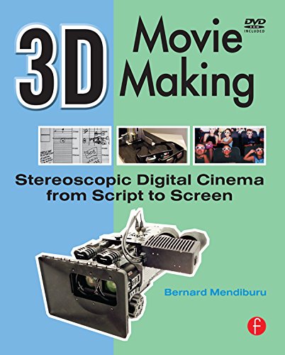 3D Movie Making: Stereoscopic Digital Cinema from Script to Screen (English Edition) 3D Movie Making: Stereoscopic Digital Cinema from Script to Screen (English Edition)