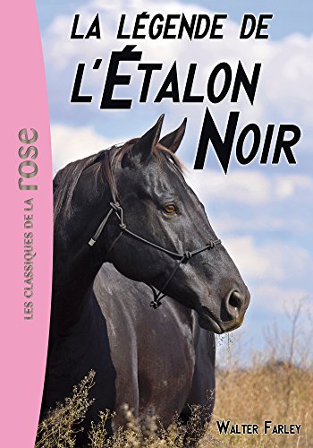 Livres Couvertures de L'Etalon Noir 15 - La légende de l'Etalon Noir
