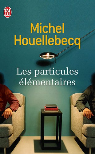 couverture de : Les particules &eacute;l&eacute;mentaires