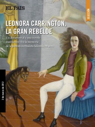 Download Leonora Carrington, la gran rebelde Download Leonora Carrington, la gran rebelde