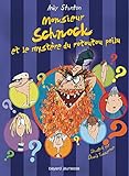 M. SCHNOCK ET LE MYSTERE DU ROTOUTOU POILU - N7