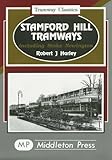 Image de Stamford Hill Tramways: Including Stoke Newington