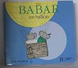 Babar câlins. Babar en ballon