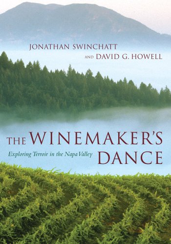 Télécharger The Winemaker′s Dance – Exploring Terroir in the Napa Valley PDF