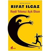 Haydi Yolunuz A&ccedil;ık Olsun