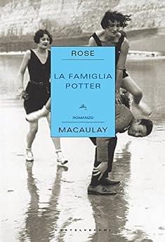 Rose Macaulay – La famiglia Potter (2015)