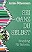 Cover zum Buch Sei ganz du selbst: Branding für Autoren