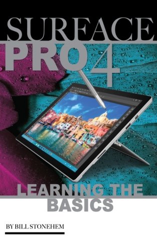 Preisvergleich Produktbild Surface Pro 4: Learning the Basics