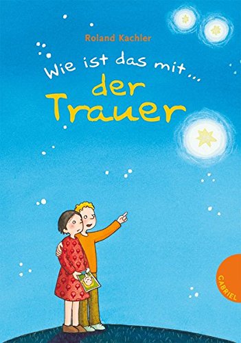 Download Wie ist das mit ... der Trauer? Download Wie ist das mit ... der Trauer?