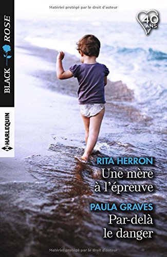 Book's Cover ofUne mère à lépreuve  Pardelà le danger