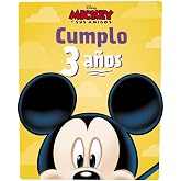 Mickey. Cumplo 3 a&ntilde;os: Cuento (Disney. Mickey)