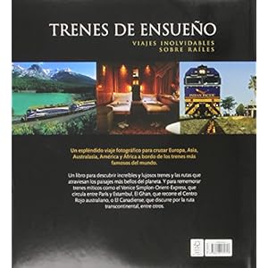 Trenes De Ensueño (Viaje Y Aventura)