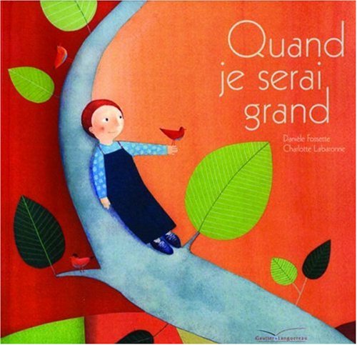 Quand je serai grand