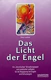 Das Licht der Engel, Buch u. 78 Ktn. by 
