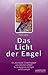 Das Licht der Engel, Buch u. 78 Ktn. by 