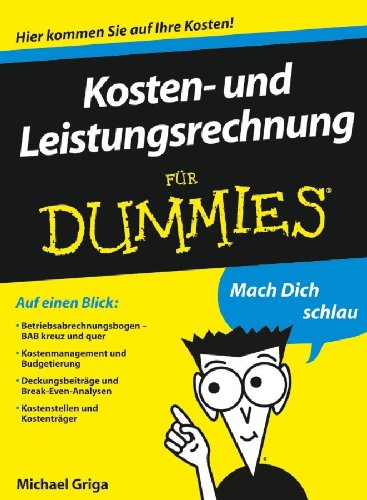 Download Kosten- und Leistungsrechnung für Dummies Download Kosten- und Leistungsrechnung für Dummies