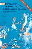 Les bases physiologiques de l'entraînement, tome 1