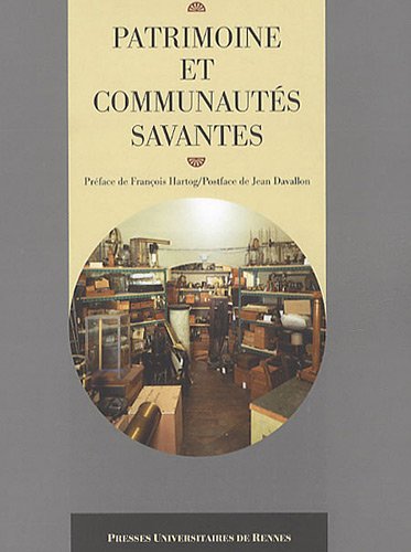 Download Patrimoine et communautés savantes Download Patrimoine et communautés savantes