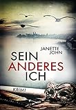 Bücher Neuerscheinungen 2022 - Sein anderes Ich (Kripo Bodensee 3) von Janette John