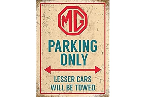MG Parking Only, Lesser Cars. Signe d'acier (OG 2015)