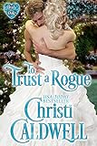To Trust a Rogue (The Heart of a Duke Book 8) (English Edition)