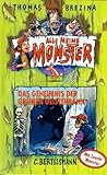 Cover zum Buch Alle meine Monster: Das Geheimnis der...