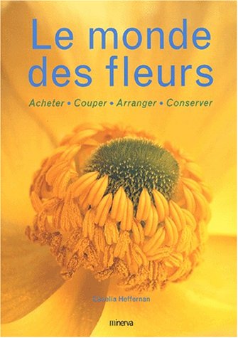 couverture de : Le monde des fleurs