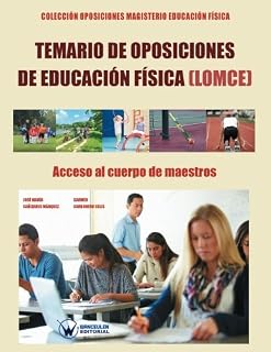 Temario de Oposiciones de Educación Física : Acceso al Cuerpo de Maestro