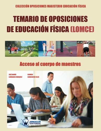 Temario de Oposiciones de Educación Física : Acceso al Cuerpo de Maestro