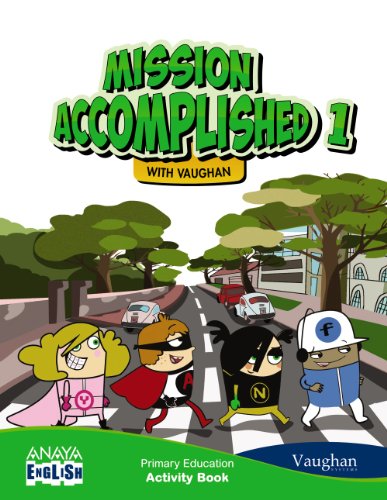 Mission Accomplished 1 Activity Book (Anaya English)