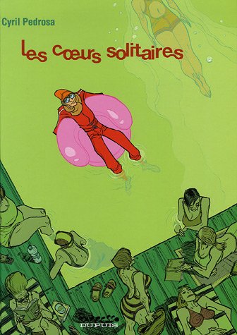 couverture de : coeurs solitaires (Les )