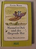Cover zum Buch Manuel und Didi und der fliegende Hut...
