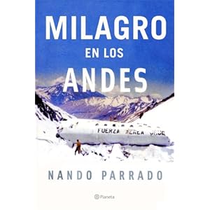 Milagro en los Andes (Volumen independiente)