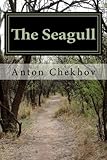 The Seagull by Anton Chekhov