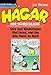 Hägar der Schreckliche: Sieg und Niederlagen / Viel Feind, viel Ehr / Alle Mann an Bord by 