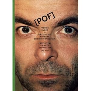 Fabrice Hyber, POF : Prototypes d'objets en fonctionnement