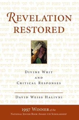 Revelation Restored: Divine Writ And Critical Responses livre