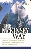 The McKinsey Way: Using the Techniques of the World's Top Strategic Consultants to Help You and Your Business (English Edition) by