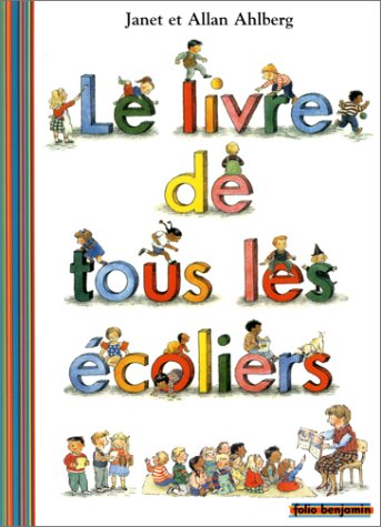 couverture de : Le livre de tous les &eacute;coliers