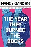 The Year They Burned the Books (English Edition) by
