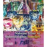 Malzeme Bilimi ve M&uuml;hendisliğinin Temelleri